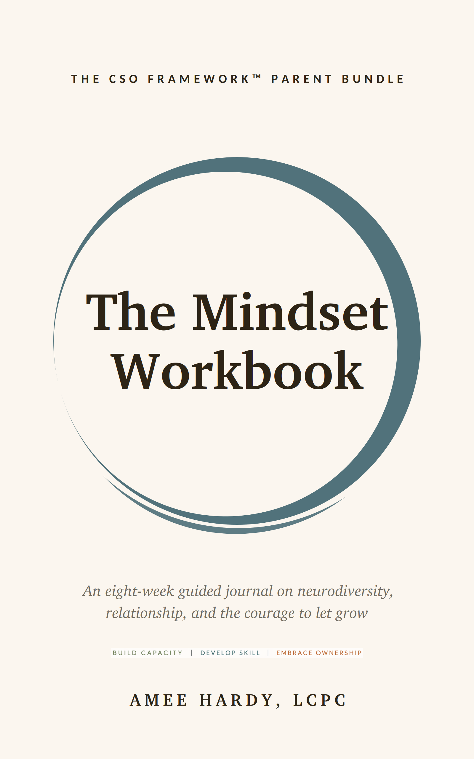 The Mindset Workbook cover. A teal ring around the title, with the tagline An eight-week guided journal on neurodiversity, relationship, and the courage to let grow.