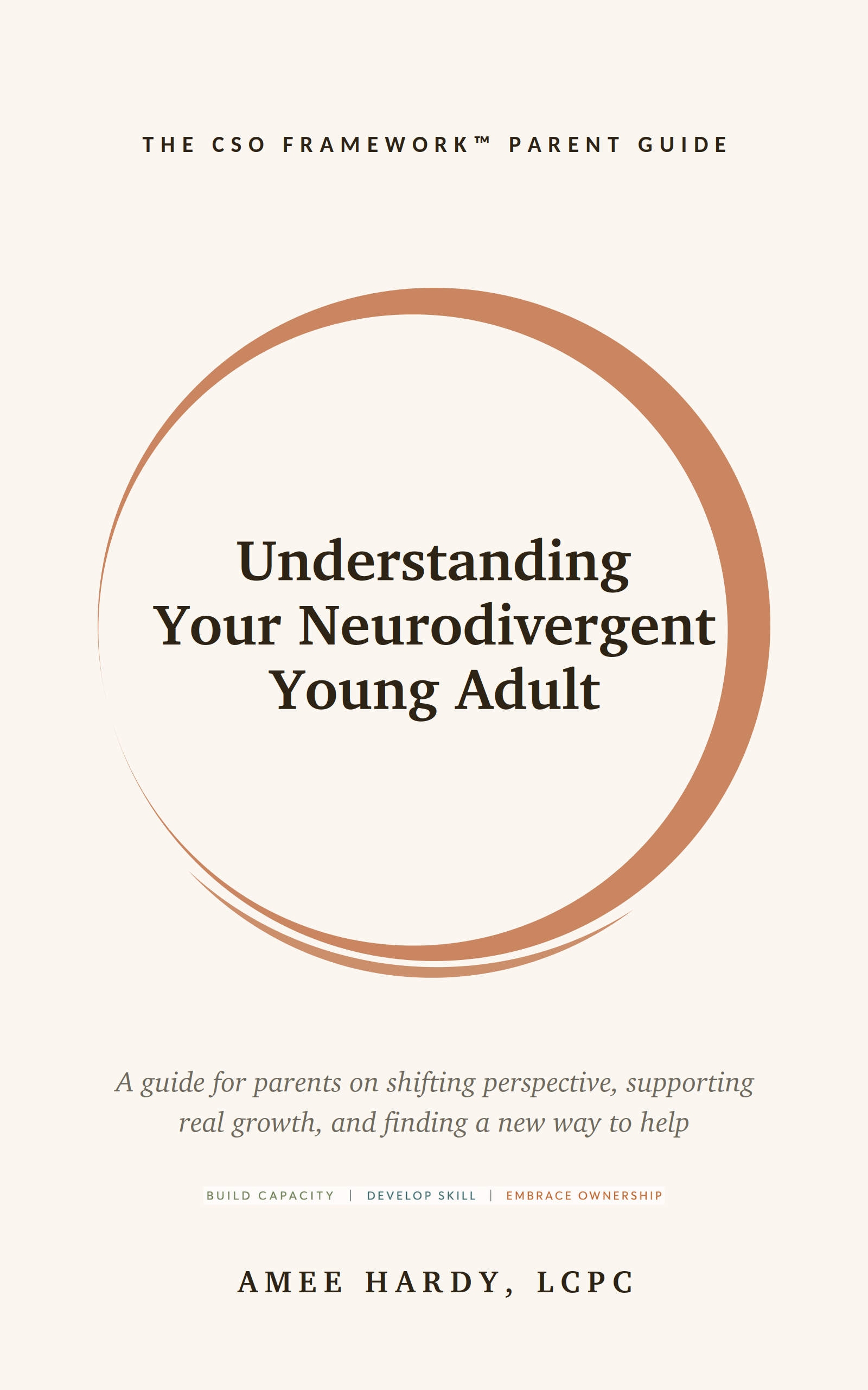 Understanding Your Neurodivergent Young Adult cover. A terracotta ring around the title, with the tagline A guide for parents on shifting perspective, supporting real growth, and finding a new way to help.